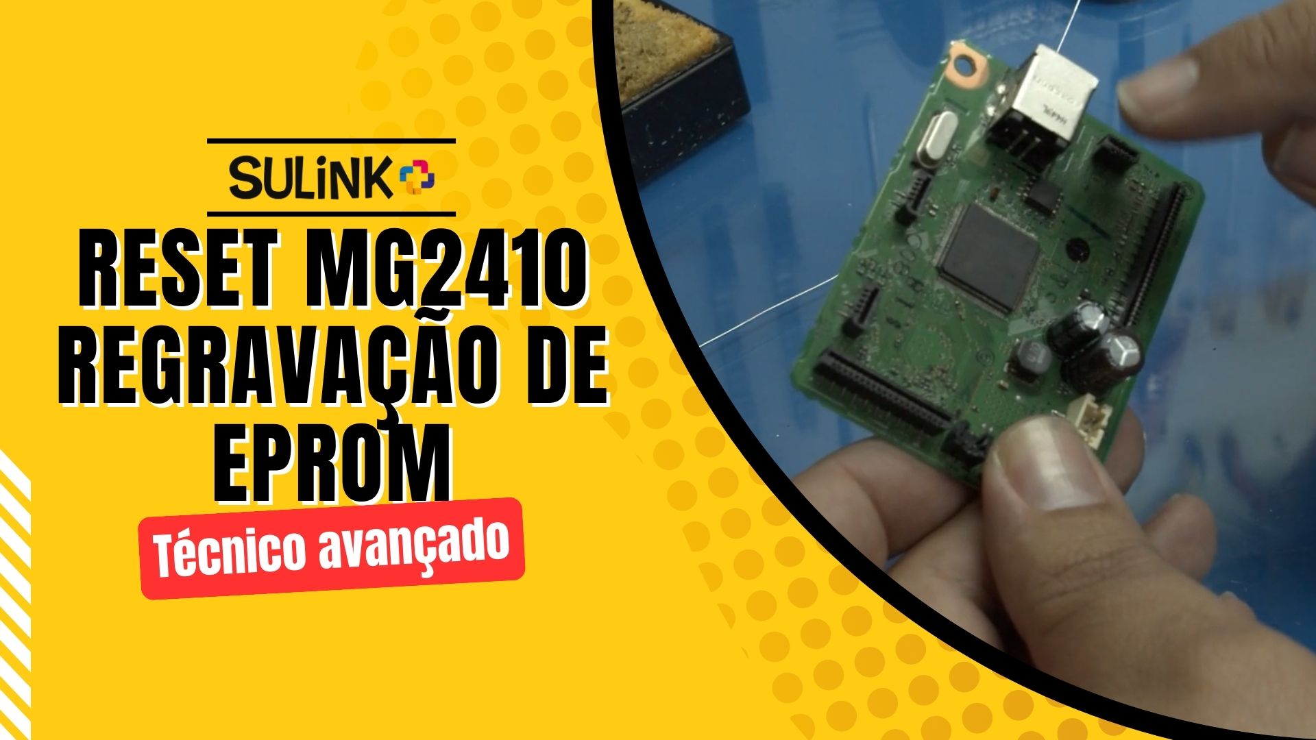 Reset MG2410 | Regravação de Eprom