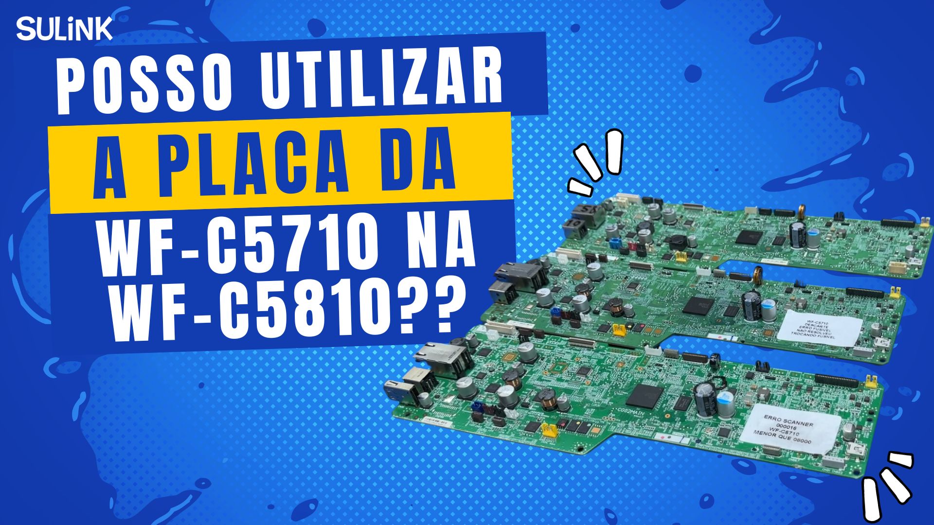 Posso usar a Placa da Epson WF-C5710 na WF-C5810?